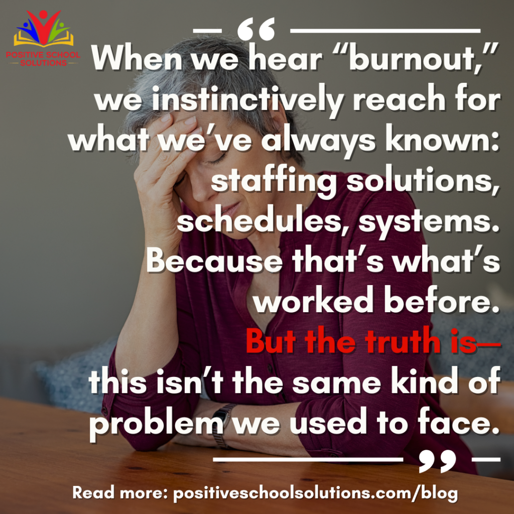 Everyone’s Talking About Burnout.  Almost No One Is Addressing the Real Problem.